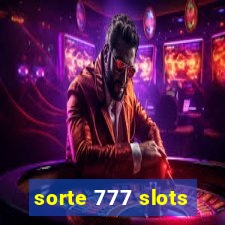 sorte 777 slots